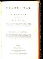 Orvosi tár. Havonként kiadják Bugát Pál és Schedel Ferenc. IX. kötet. III. év. I-III. füzet. Pesten,...