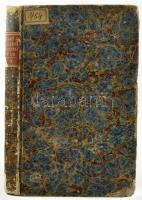 Orvosi tár. Havonként kiadják Bugát Pál és Schedel Ferenc. IX. kötet. III. év. I-III. füzet. Pesten,...