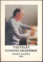 Tisztelet Korniss Dezsőnek Bp., 1990. . Fészek Galéria, . Kiállítási katalógus Kiadói papírkötésben