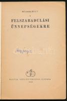 1950 Műsorkönyv a felszabadulási ünnepségekre. Magyar Szovjet Társaság kiadása. Kiadói papírkötés, s...
