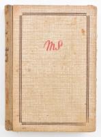 Márai Sándor: A gyertyák csonkig égnek. Bp., 1944, Révai, 210+(2) p. Kiadói félvászon-kötés, foltos ...