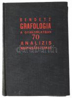 Dr. Bendetz Móric: Grafológia a gyakorlatban. 70 analízis magyarázatokkal. Bp., 1937, Dr. Bendetz és Társa. Kiadói egészvászon kötés, kissé kopottas állapotban.