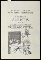 Bárótzi Sándor - Banga Ferenc - Szemethy Imre: A mostani Adeptus vagyis A szabadkőmívesek valóságos titka. Írta: Bárótzi Sándor. Illusztrálta: Banga Ferenc és Szemethy Imre. Képes Próza Tár. 2. sz. Bp.,1997., ELTE Historia Litteraria Alapítvány, 154+6 p. Kiadói papírkötés.  "Készült 1000 példányban; ebből 600 darab számoza, aláírva." Számozott (175./600) példány, az illusztrátorok Banga Ferenc (1947-) és Szemethy Imre (1945-) által ALÁÍRT példány. Az aláírás alatt, Szemethy Imre által Ladányi József (1955-) művészettörténésznek szóló DEDIKÁCIÓVAL!