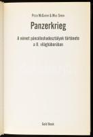 Peter McCarthy, Mike Syron: Panzerkrieg. A német páncéloshadosztályok története a II. világháborúban...
