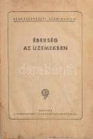 cca 1950-1960 Éberség az üzemekben, Szakszervezeti Szeminárium, kiadja: Népszava, 15p