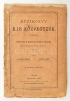 Dárday Sándor, Zlinszky Imre: Kézikönyv kir. közjegyzők számára: Tekintettel az elmélet és gyakorlat igényeire irománypéldákkal ellátva II. kötet. Bp., 1875. Franklin 118 p. Kiadói papírborítóval, címlap restaurált, felvágatlan