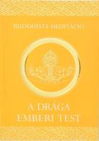 A drága emberi test. Kün-Zang lama szóbeli tanítása. Bp., é.n., Magyarországi Karma Kargyüpa Buddhista Közösség, kiadói papírkötés, 71 p, jó állapotban.