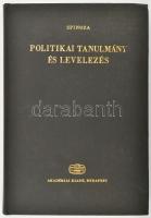 Johannes Colureus Spinoza: Politikai tanulmány és levelezés. Maximilien Lucas és Johannes Colerus Spinoza-életrajzaival. Második kiadás. Ford.: Szemere Samu. Bp., 1980, Akadémia. Kiadói egészvászon kötés.