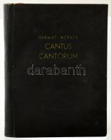 Harmat Artúr - Werner Alajos (szerk.): Cantus Cantorum. Szertartáskönyv. Bp., 1958, Szent István Tár...