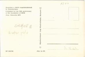 Vízilabda. Megjelent a Magyar Olimpiai Bizottság (MOB) megalakulásának 75. évfordulójára. Képzőművés...