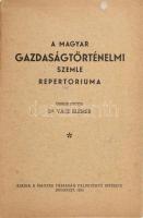 A Magyar Gazdaságtörténelmi Szemle repertóriuma. Összeáll.: Vácz Elemér. Bp., 1935, Magyar Társaság Falukutató Intézete,(Újpest, Grafika-ny.), 31 p. Kiadói papírkötés