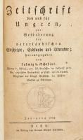 1804 Zeitschrift von und für Ungarn: zur Beförderung der vaterländischen Geschichte, Erdkunde und Literatur. Hrsg. Ludwig v[on] Schedius. Jahrgang 1804. Pest, 1804, Adolph Hartleben, 388+12 p. Német nyelven. Korabeli papírkötés, szakadozott borítóval, kissé sérült kötéssel.