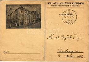 Esztergom, Szent Antal Kollégium, Ferences nevelőintézet és gimnázium + &quot;1940 Dés visszatért&quot; So. Stpl. (EK)