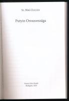 Sz. Bíró Zoltán: Putyin Oroszországa. Progress Könyvek. Bp., 2019, Noran Libro. Kiadói papírkötés