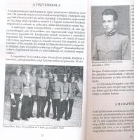 vitéz Sebő Ödön: A halálraítélt zászlóalj. Szerk.: Sebő Ferenc. H.n., 2003, k.n. Fekete-fehér képekk...