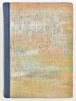 Várnai Zseni - Peterdi Mária: Mint viharban a falevél. (DEDIKÁLT). Bp., 1944, szerzői kiadás (Arany ...