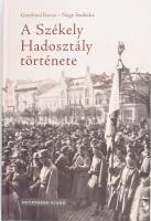 Gottfried Barna - Nagy Szabolcs: A Székely Hadosztály története. Csíkszereda, 2018, Gutenberg. Fekete-fehér képekkel illusztrálva. Kiadói kartonált papírkötés.