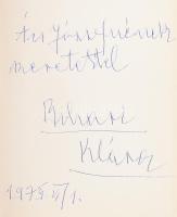 Bihari Klára: Miért? Regény. (DEDIKÁLT). Bp., 1969, Szépirodalmi Könyvkiadó. Első kiadás. Kiadói egé...