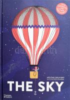 Hélene Druvert: The Sky. Text by Juliette Einhorn. London, 2021, Thames & Hudson. Angol nyelven. Számos illusztrációval. Kiadói kartonált papírkötés.