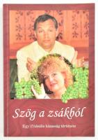 Tóth Bálint Péter: Szög a zsákból. H.n., 2006, Mayer Aranka. Kiadói papírkötés, jó állapotban.