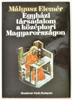 Mályusz Elemér: Egyházi társadalom a középkori Magyarországon. Bp., 1971, Akadémiai. Kiadói egészvászon-kötésben, kiadói papír védőborítón apró szakadással, jó állapotban.