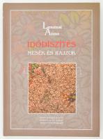 Lesznai Anna: Idődíszítés. Mesék és rajzok. Bp. - Hatvan, 2007, Petőfi Irodalmi Múzeum - Hatvany Lajos Múzeum - Nemzeti Tankönyvkiadó. Gazdag képanyaggal illusztrált. Kiadói kartonált papírkötés.