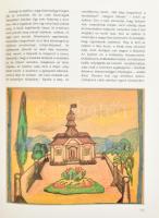 Lesznai Anna: Idődíszítés. Mesék és rajzok. Bp. - Hatvan, 2007, Petőfi Irodalmi Múzeum - Hatvany Laj...