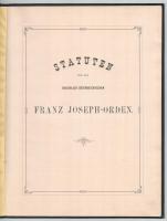 Statuten für den kaiserlich österreichischen Franz Joseph-Orden (Az osztrák Ferenc József-rend alaps...