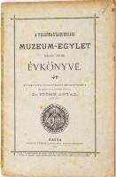 A Felső-Magyarországi Múzeum-Egylet kilenczedik évkönyve. Szerk. Dr. Stöhr Antal. Kassa, 1888. Kosch és Scharf. 64 + 6 p. Kiadói papírkötésben Benne Esterházy nádor leveleiről szóló cikk