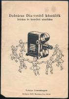 cca 1950 Lemezárugyár dobtáras diavetítő készülék leírása és kezelési utasítása, kissé viseltes állapotban, 2 sztl. lev.