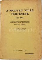 Horváth Jenő: A modern világ története 1815-1941. Bp., 1941, Pfeifer. Kiadói papírkötés, foltos,szakadt borítóval, sérült gerinccel.