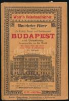 Illustrierter Führer durch die königliche Haupt- und Residenzstadt Budapest und Umgebung nebst Katalogen der Museen. Hrsg.: Leo Woerl. Woerl's Reisehandbücher. Lepzig,(1910), Woerl. VI. kiadás. Német nyelven. 88 +(10) p + XXXII. Kiadói papírborítóval