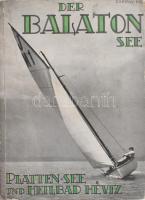 Der Balaton See. Platten-See und Heilbad Héviz. Szerk. Emmerich Sándor. Photo Csépay. Német nyelvű idegenforgalmi kiadvány.  Photo Csépay. Bp. (1931.) Balaton-Büro. (Nikolaus Bíró.) 48 l. 1 kih. térk. (Balaton). Fűzve, illusztrált kiadói borítékban