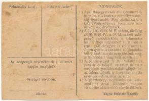1946. 100.000AP nem kamatozó Pénztárjegy "Másra át nem ruházható", "M. KIR. POSTATAKA...