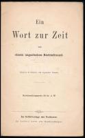 Ein Wort zur Zeit von einem ungarischen Rechtsfreund. Pressburg, 1864, Alois Schreiber, 20 p. Német ...