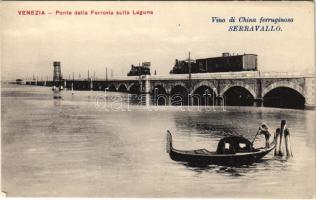 Venezia, Venice; Ponte della Ferrovia sulla Laguna. Vino di China ferruginoso Serravallo / railway bridge, train, locomotive. Serravallo wine advertisement