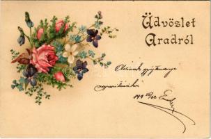 1899 (Vorläufer) Arad, Üdvözlet Aradról. Dombornyomott litho virágos üdvözlőlap / Greetings from Arad! Emb. Floral, litho