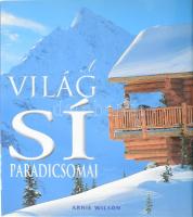 Wilson, Arnie: A világ síparadicsomai. Bp., 2004, Athenaeum. Kiadói kartonált kötés, papír védőborítóval, jó állapotban.