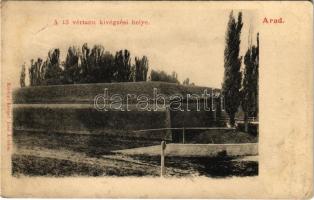 1904 Arad, A 13 vértanú kivégzési helye. Kerpel Izsó kiadása / execution place of the 13 martyrs of the Hungarian Revolution of 1848 (Rb)