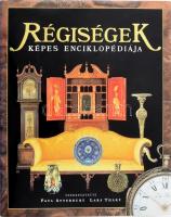 Atterbury, Paul - Tharp, Lars: Régiségek képes enciklopédiája. Bp., Panoráma. Kiadói egészvászon kötés, papír védőborítóval, jó állapotban.