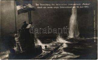 Die Vernichtung des italienischen Unterseeboots Medusa durch ein oester-ungar. Unterseeboot am 10. Juni 1915. - K.u.K. Kriegsmarine / WWI Austro-Hungarian Navy art postcard, destruction of the Italian submarine Medusa, naval flag, mariners s: Alex Kircher