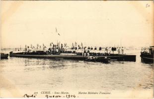 Curie, Sous Marin, Marine Militaire Francaise / Curie (később osztrák-magyar S.M. U-XIV) francia tengeralattjáró / Curie French submarine (later K.u.k. Kriegsmarine Unterseeboot 14)