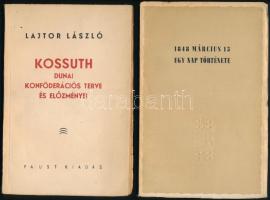 Lajtor László: Kossuth dunai konföderációs terve és előzményei. Bp., 1944, Faust, 80 p. Kiadói papírkötés. + 1848 március 15. Egy nap története. Budapest Székesfőváros Történeti Múzeumának kiállítása. Bp., 1948, Budapest Székesfőváros Közművelődési Ügyosztálya, 27 p.+ 16 (fekete-fehér képek) t.+ 1 (kihajtható) t. Kiadói papírkötés, minimálisan sérült borítóval.