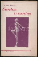 Törzsök Károly: Szerelem és szerelem. (DEDIKÁLT). Bp., [1944], Hajnal (Hollósy János-ny.), 121+(7) p. + 6 (fekete-fehér képek) t. Kiadói félvászon-kötés, jó állapotban, kiadói papír védőborítóban. A szerző, Törzsök Károly (1906-1964) szobrászművész, Kisfaludi Strobl Zsigmond tanítványa által DEDIKÁLT példány.