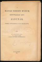 Gulyás Pál: A Magyar Nemzeti Múzeum Könyvtárának címjegyzéke III. köt. Aldinák. Leírta:- -. Catalogu...