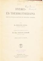 Dr. Benczúr Gyula: Hydro- és thermotherapia. Orvostanhallgatók és orvosok számára. (DEDIKÁLT). Báró Korányi Sándor előszavával. Bp., 1914, Mai Henrik és Fia (Pesti Lloyd-ny.), X+143 p. Fekete-fehér képekkel illusztrálva. Átkötött félvászon-kötésben, kissé kopottas, foltos borítóval, a címlapon tulajdonosi névbejegyzéssel és bélyegzővel. A szerző, Benczúr Gyula (1879-1961) orvos, a Gellért gyógyfürdő vezető főorvosa, az MTA tagja, Benczúr Gyula festőművész fia által Rusznyák István (1889-1974) orvos, egyetemi tanár, dékán, klinikaigazgató, az MTA tagja (1946-tól), majd elnöke (1949-1970) részére DEDIKÁLT példány.