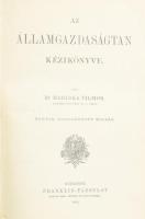 Mariska Vilmos: Az államgazdaságtan kézikönyve. Bp., 1905, Franklin, XII+675 p. Ötödik, átdolgozott kiadás. Átkötött kissé kopott félvászon-kötés, aláhúzásokkal és lapszéli jegyzetekkel.