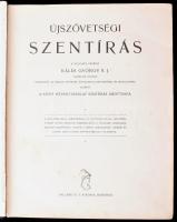 Szent Biblia. Újszövetségi Szentírás. Káldi György S.J. fordítása nyomán. Bp., Palladis. Kiadói egés...