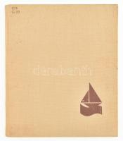 Kocsi Lajos (szerk.): Vitorláshajók. Bp., 1985, Ifjúsági Lap- és Könyvkiadó. Kiadói egészvászon köté...