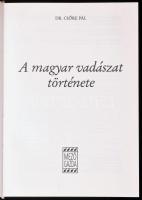 Dr. Csőre Pál: A magyar vadászat története. Bp., 1994, Mezőgazda. Fekete-fehér fotókkal illusztrálva...